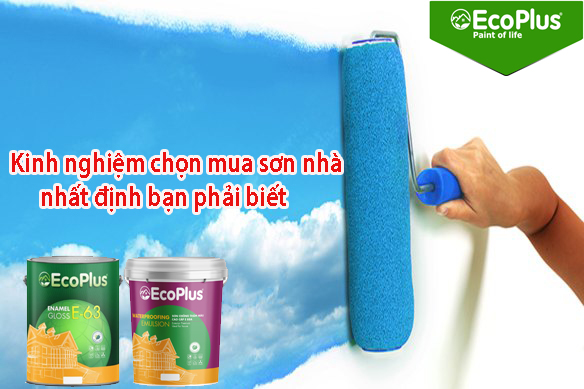 Kinh nhiệm mua sơn nhà